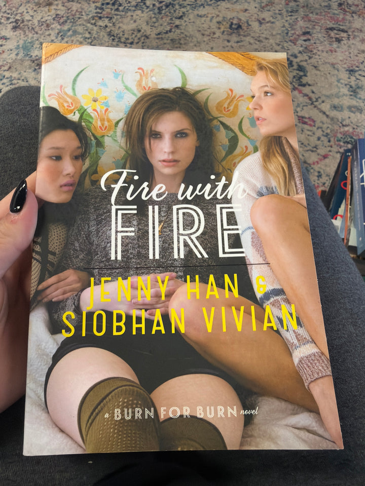Fire with fire by Jenny Han