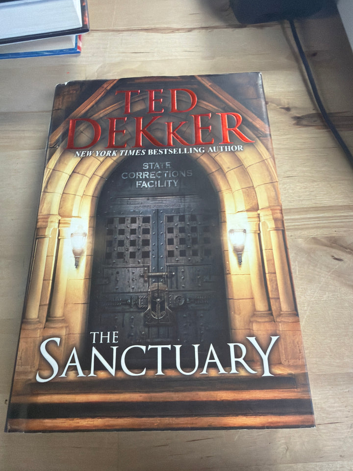 The sanctuary by Ted dekker