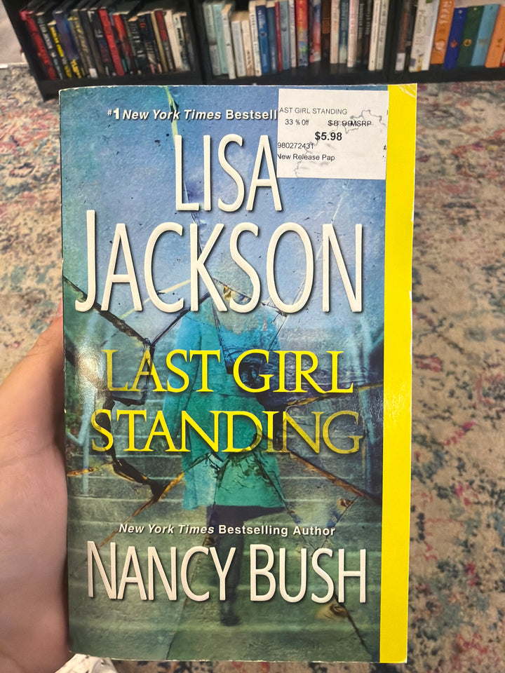 Last Girl Standing - Lisa Jackson & Nancy Bush
