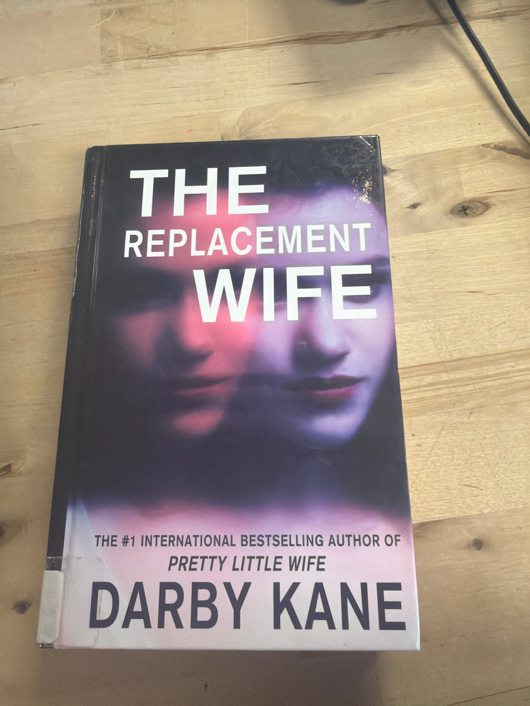 The replacement wife by Darby Kane