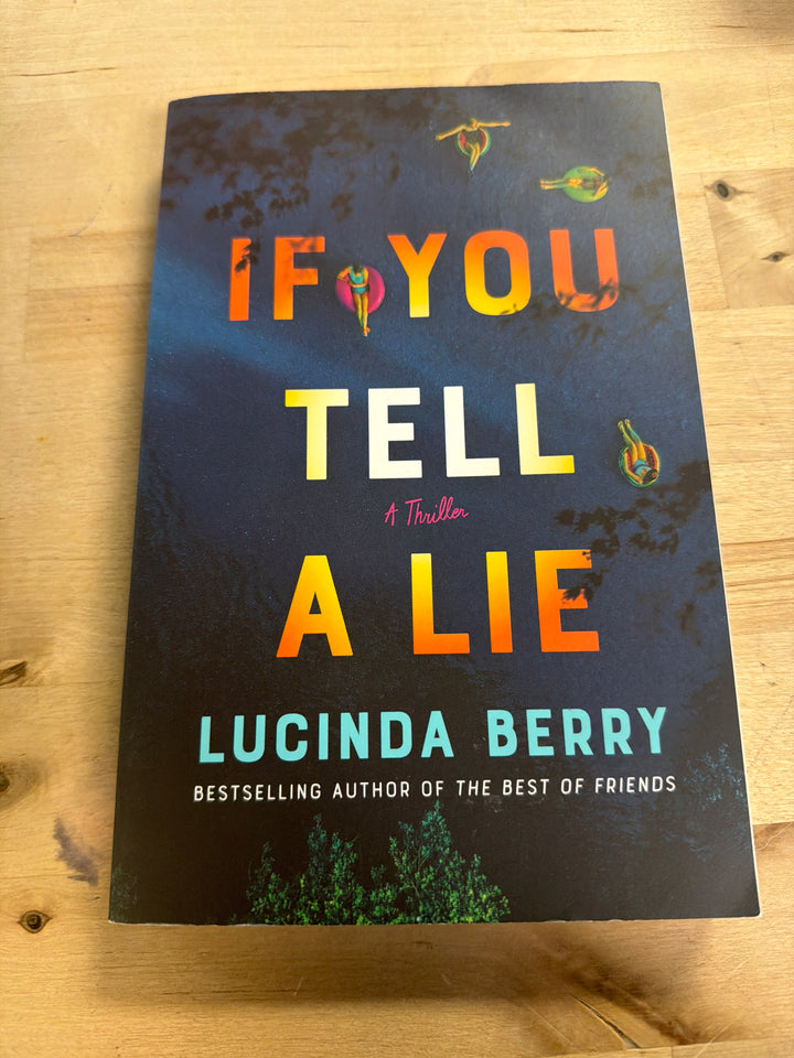 If you tell a lie by Lucia Berry