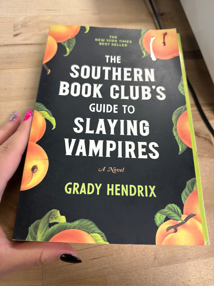 The southern book club’s guide to slang vampires by Grady, Hendrix