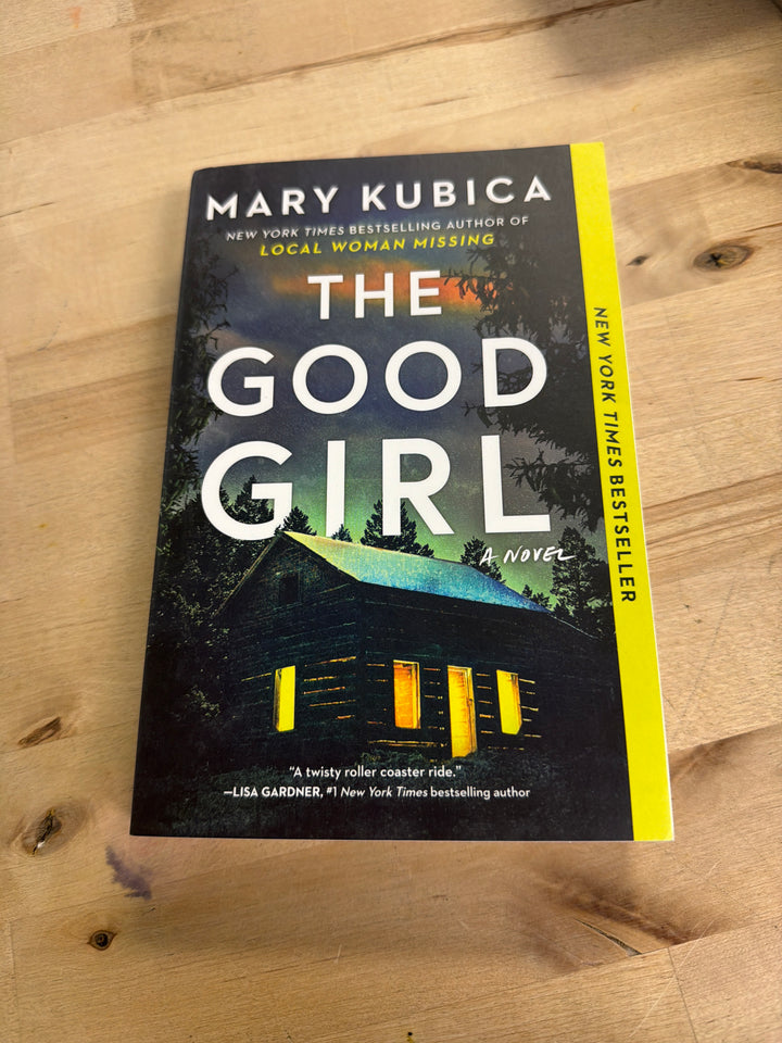 The good girl by Mary Kubica