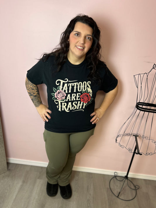 Tattoos Are Trashy Tee