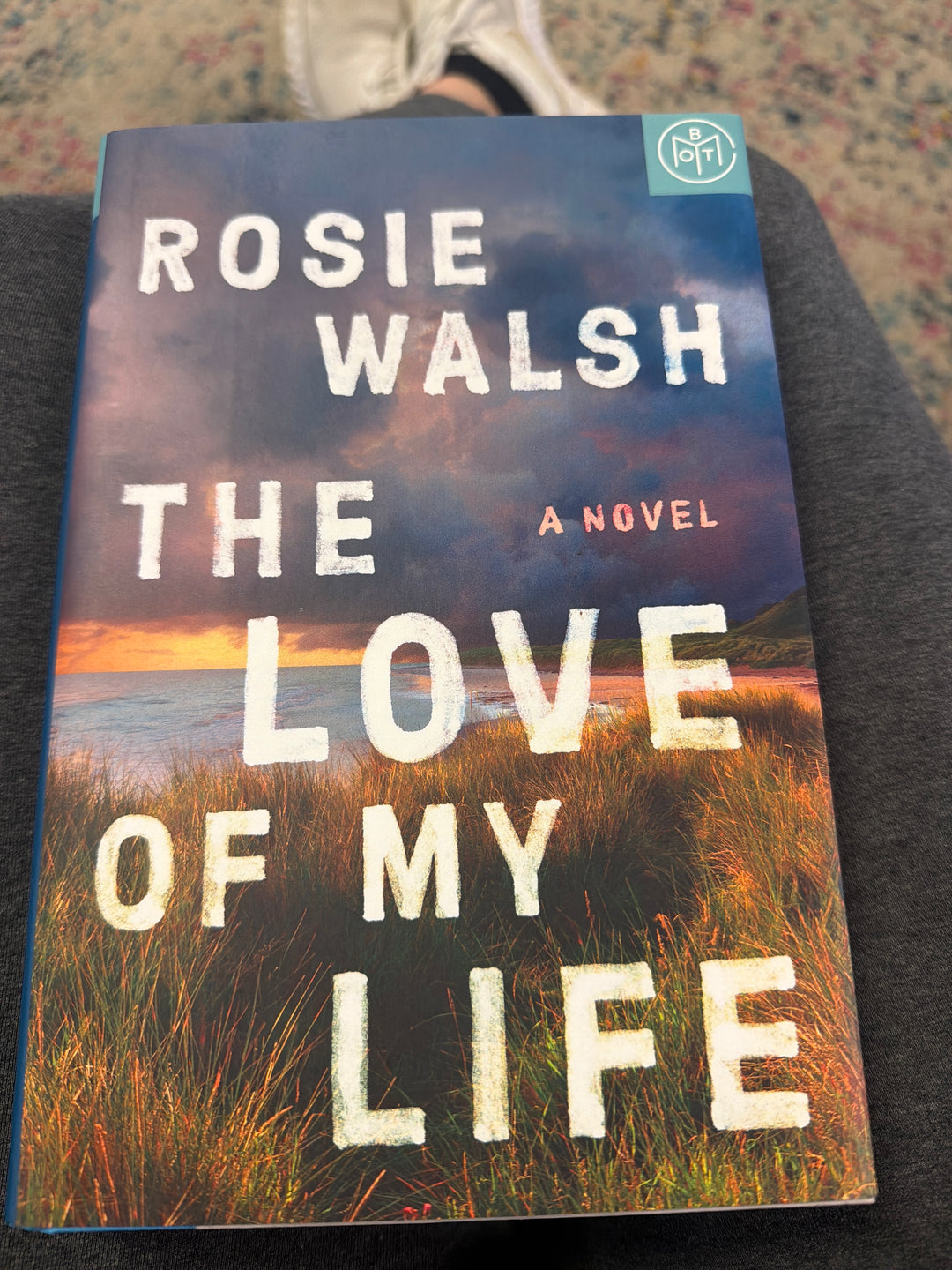 The love of my life by Rosie Walsh