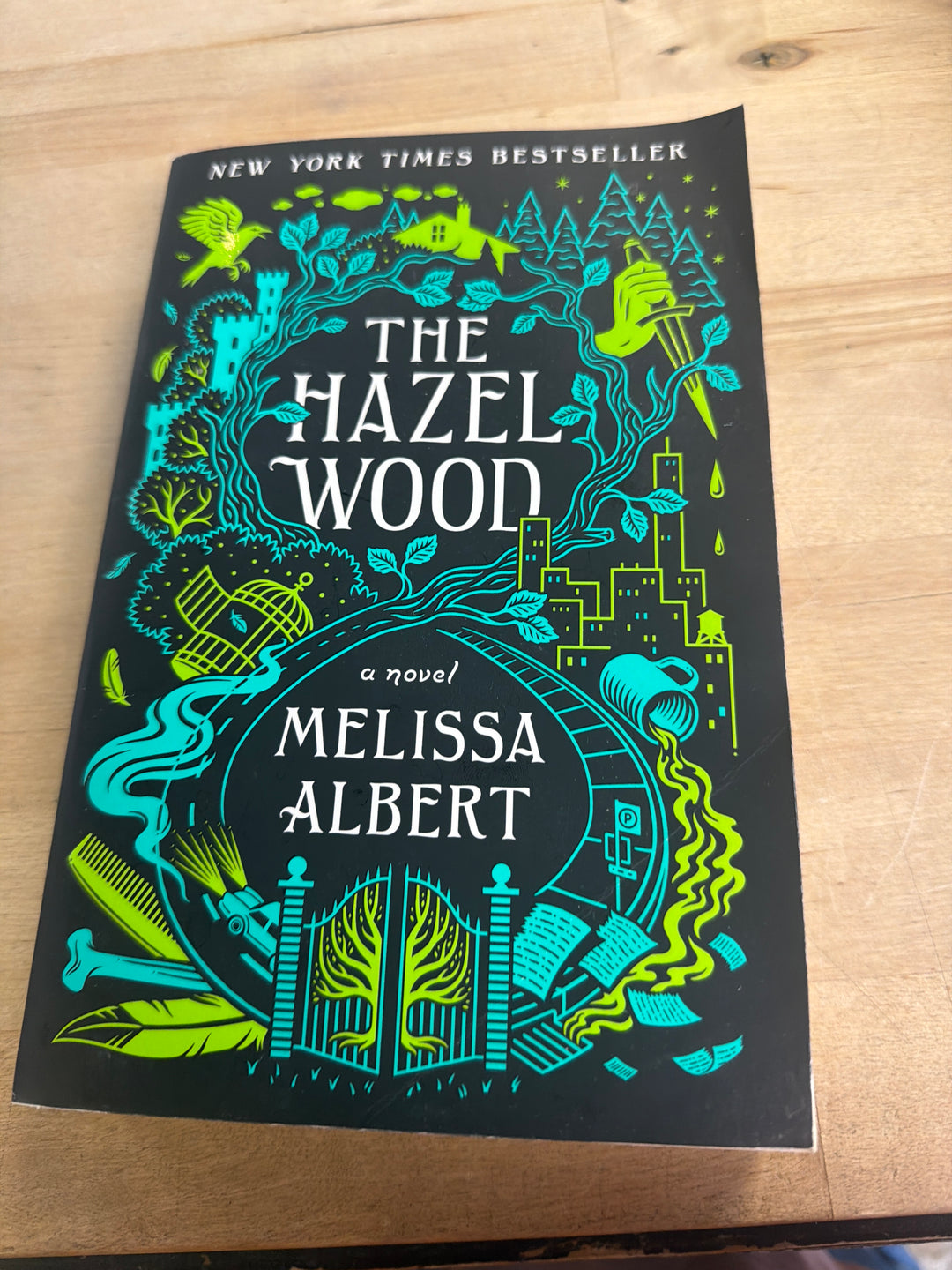 The Hazel Wood - Melissa Albert