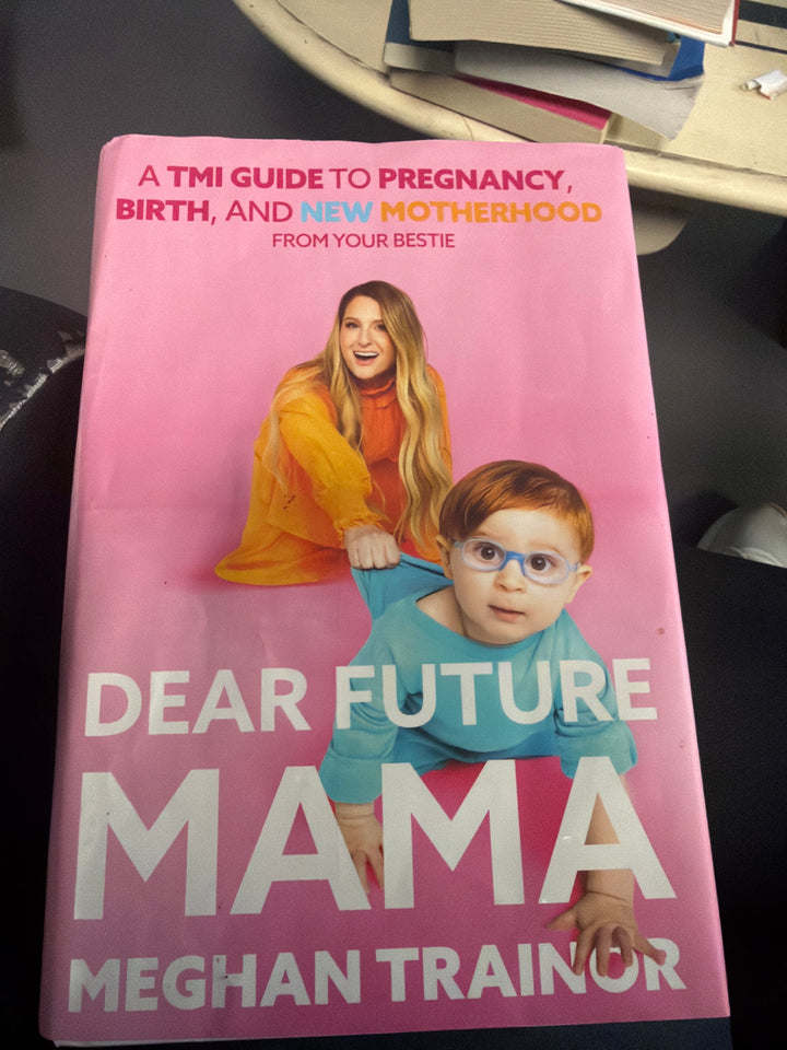 Dear future mama by Megan transit