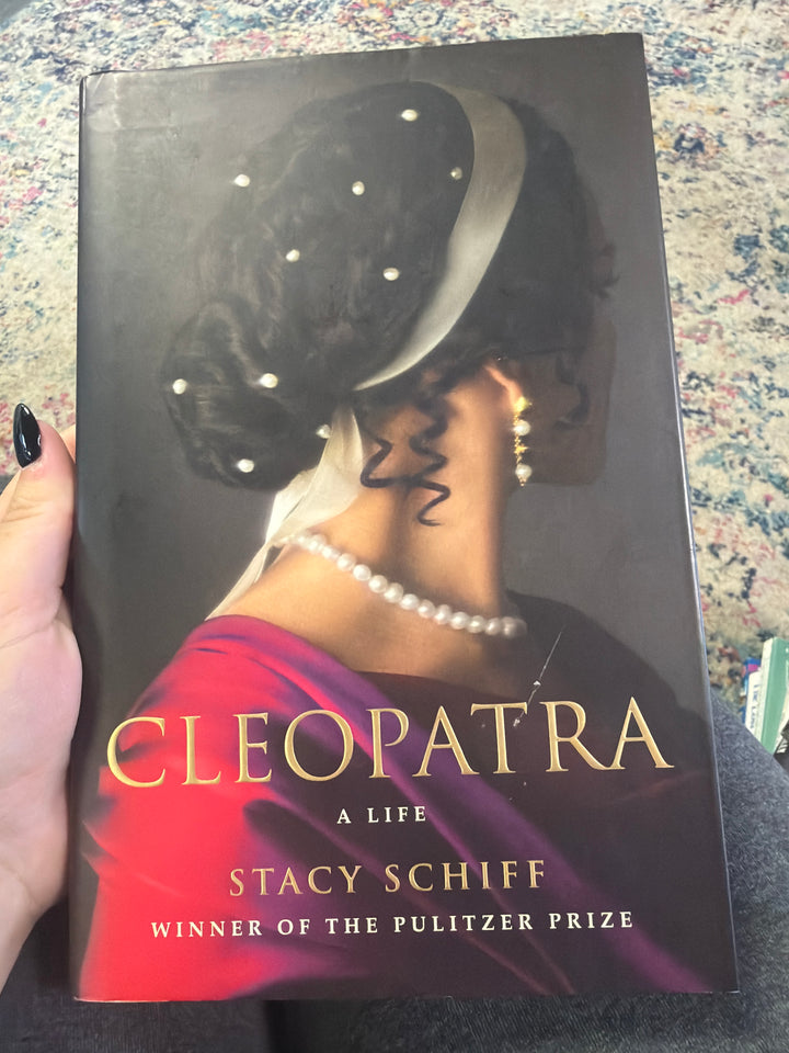 Cleopatra by Stacy schiff
