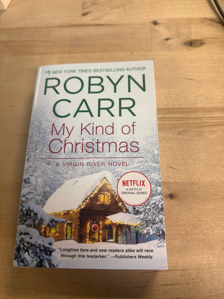 My kind of Christmas By Robyn Carr