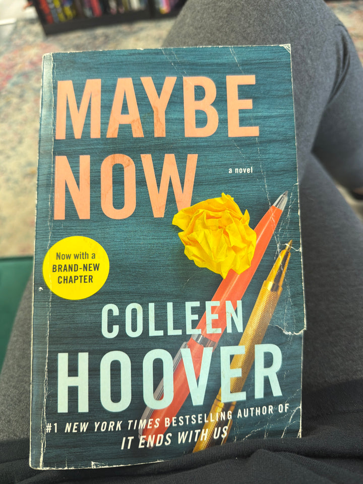 Maybe now by Colleen Hoover