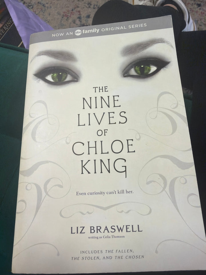 The nine lives of Chloe King by Lis Braswell