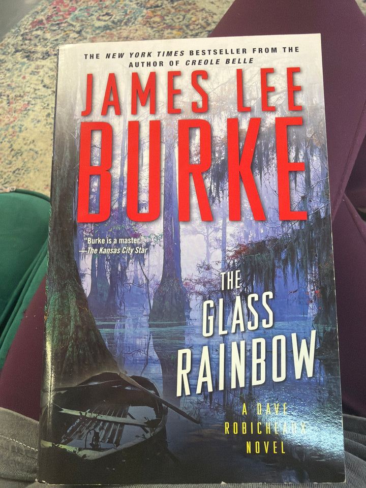 The Glass Rainbow- James Lee Burke