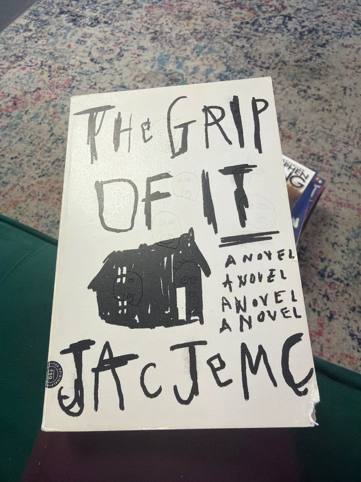 The grip of it by Jac jemc