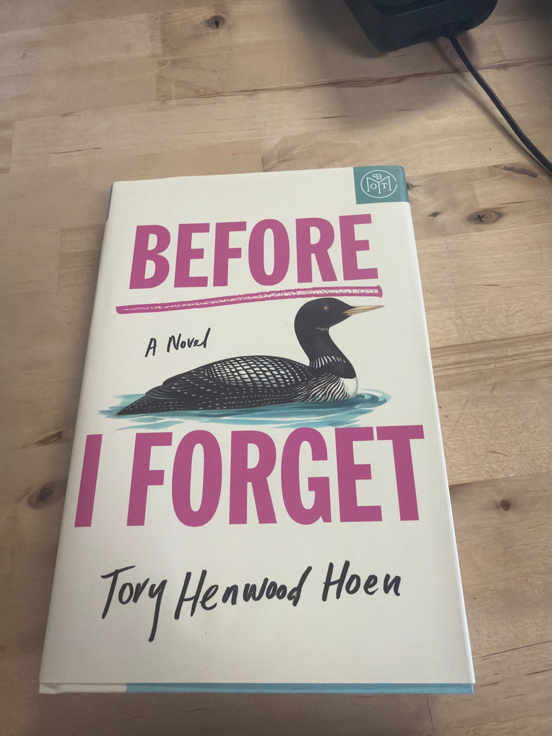 Before I forget by Tori Henwood Hoen￼