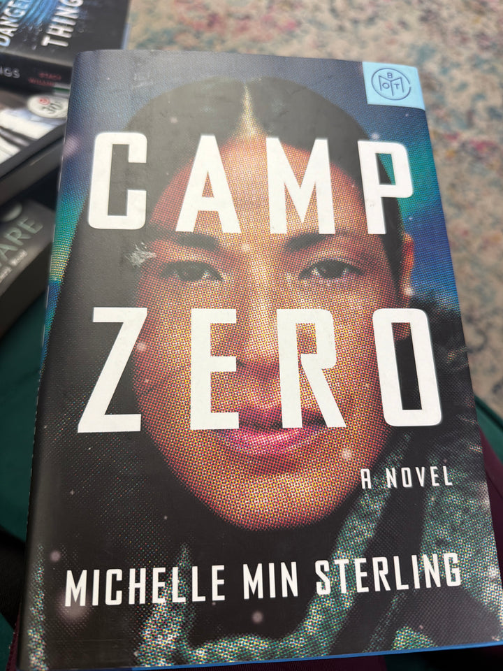 Camp Zero - Michelle Min Sterling