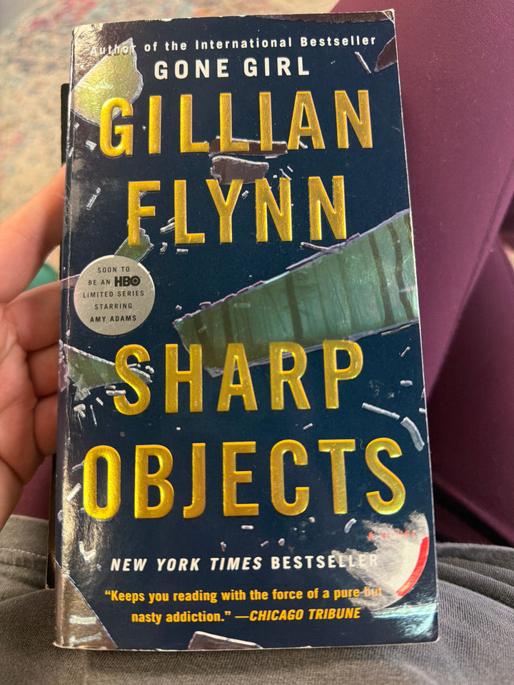 Sharp Objects- Gillian Flynn