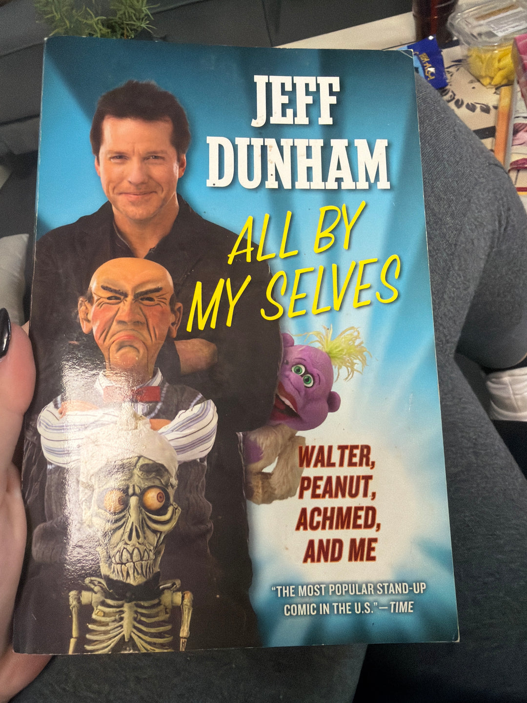 Al by my selves by Jeff Dunham