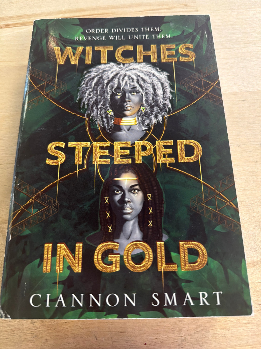 Witches stepped in gold by ciannon smart