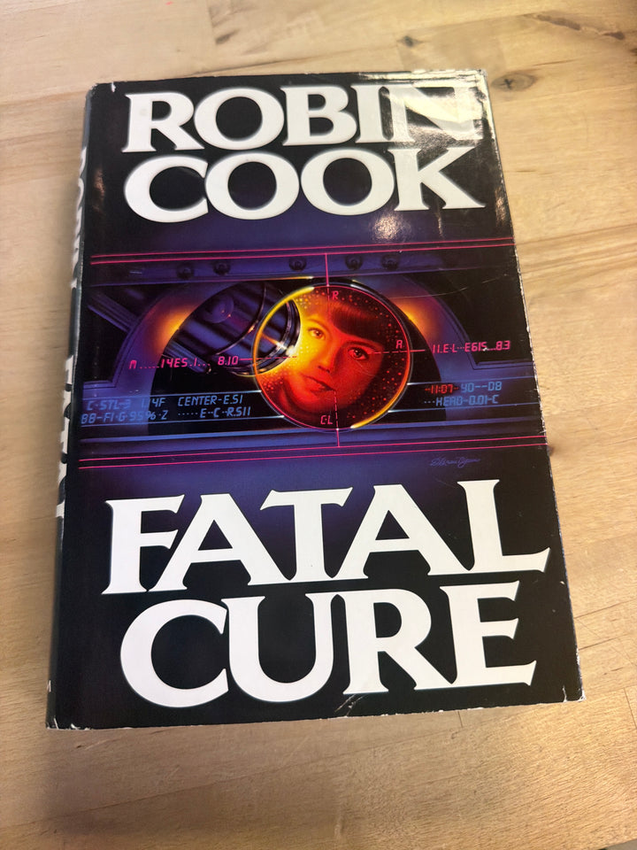 Fatal cure by Robin Cook