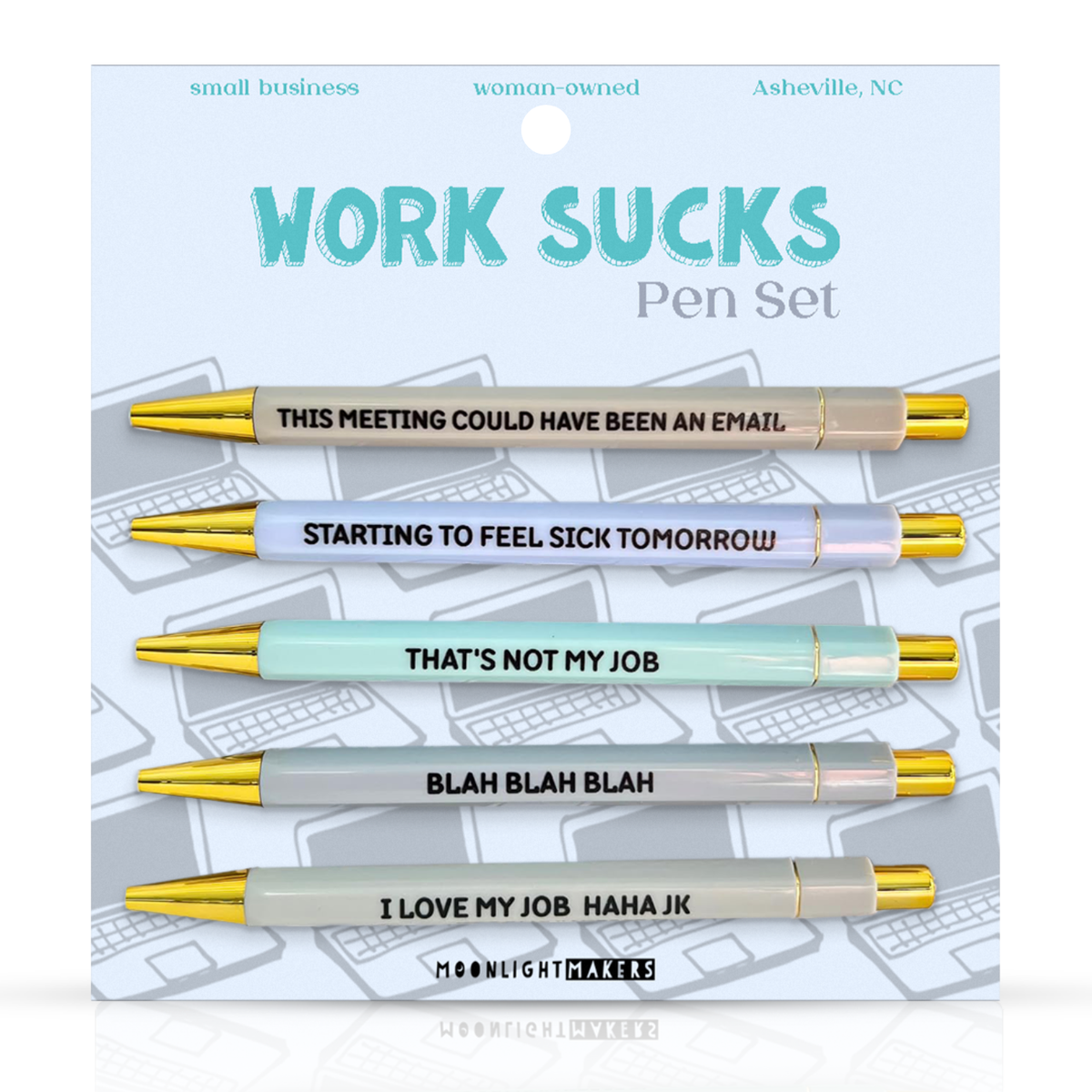 Work Sucks - Funny Pen Set