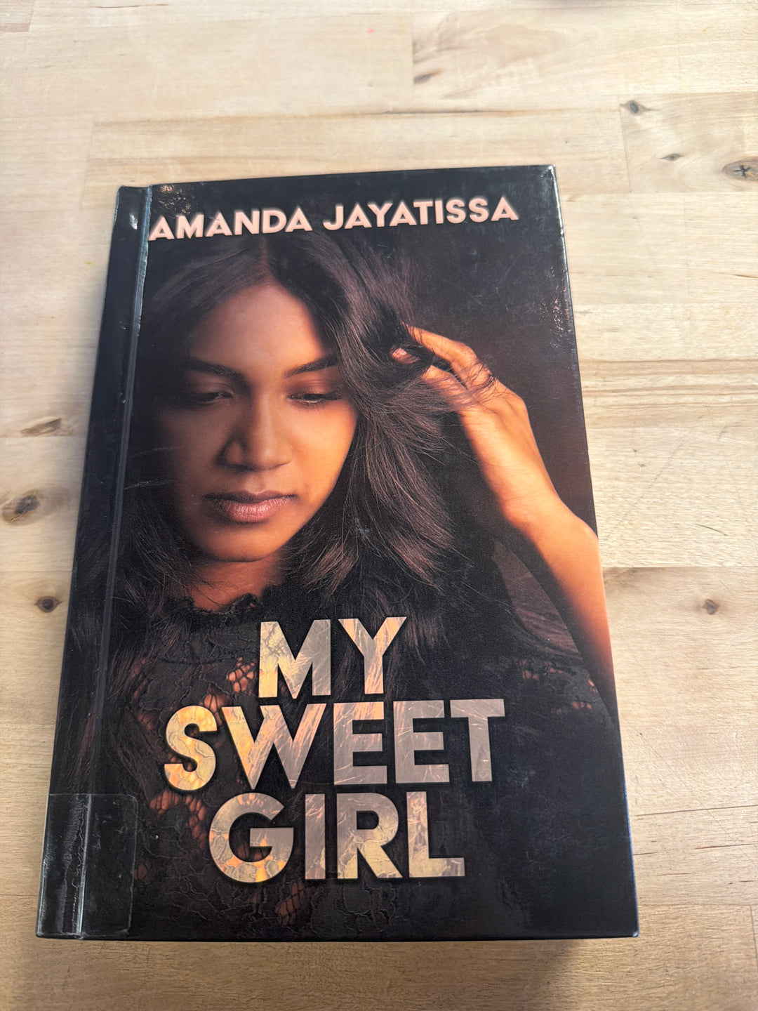 My sweet girl by Amanda Jayatissa