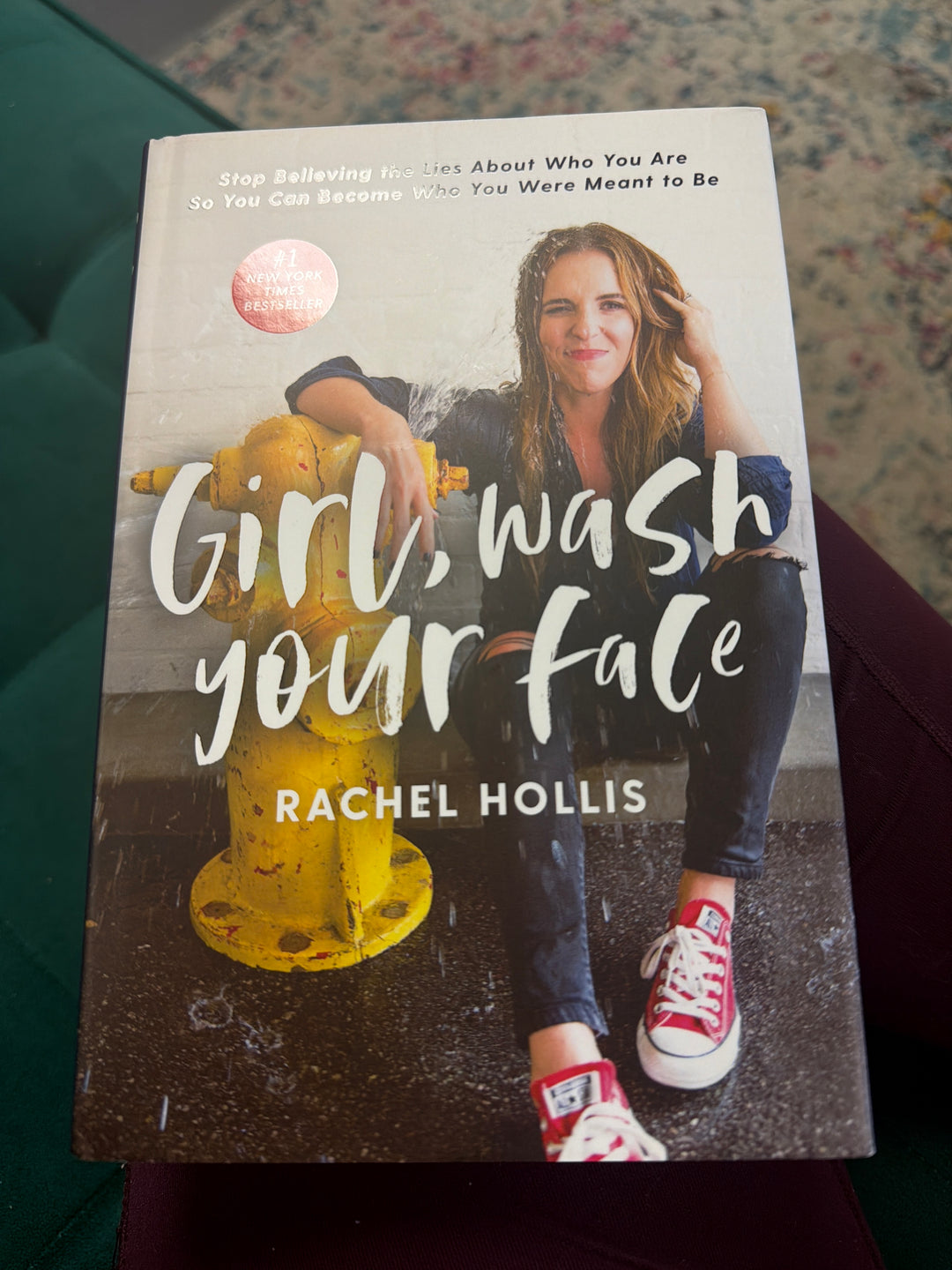 Girl wash your face by Rachel Hollis