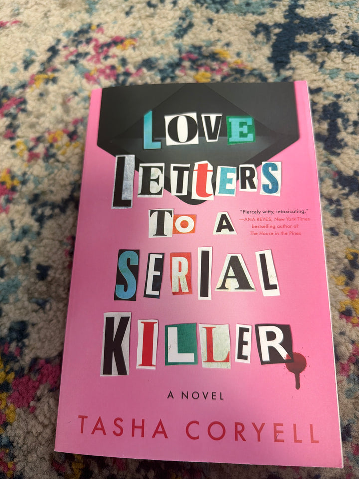 Love Letter To A Serial Killer - Tasha Coryell