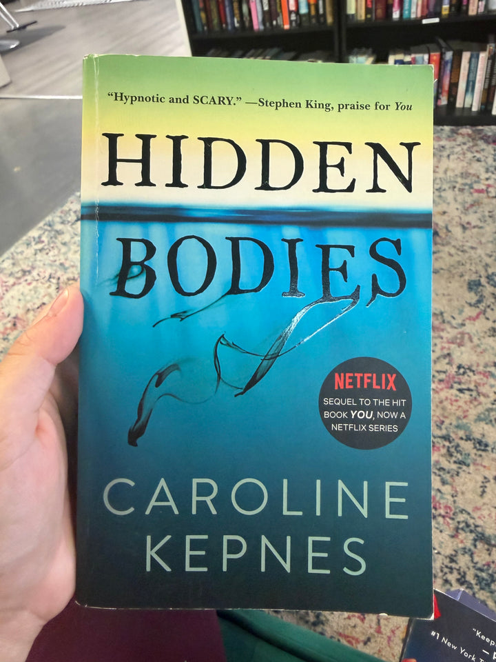 Hidden Bodies- Caroline Kepnes