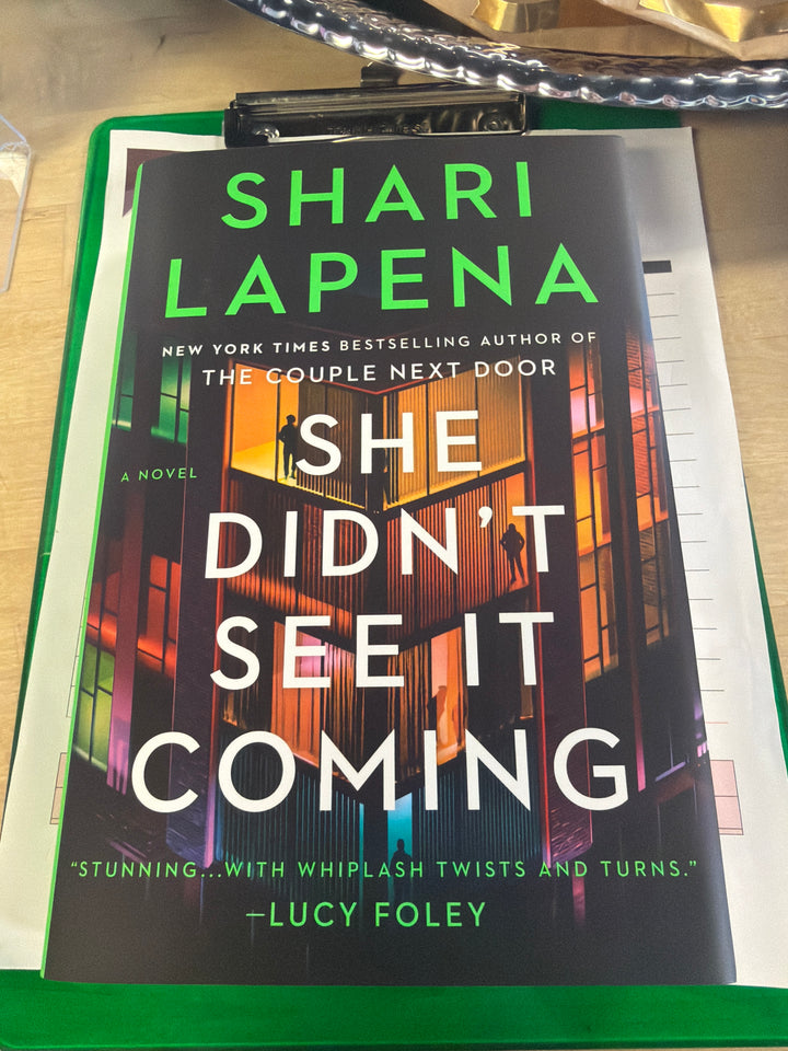 She didn’t see it coming by shari lapena