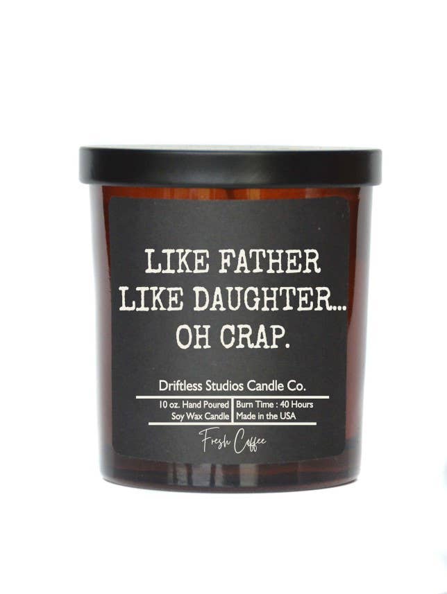 Like Father Like Daughter Candle - Campfire S’more