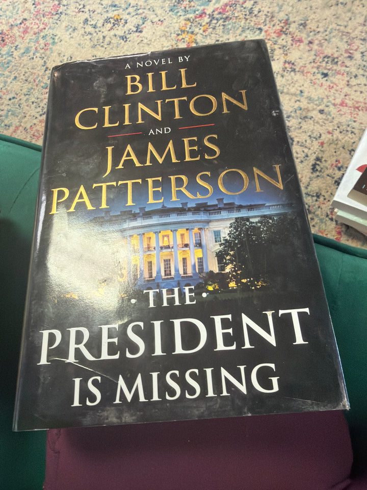 The president is missing by James Patterson