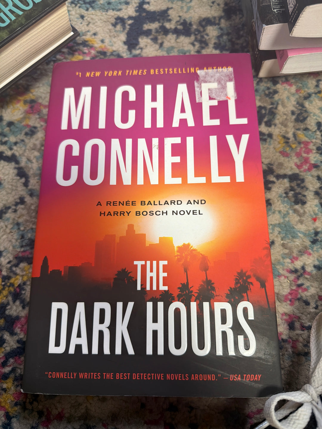 The Dark Hours - Michael Connelly