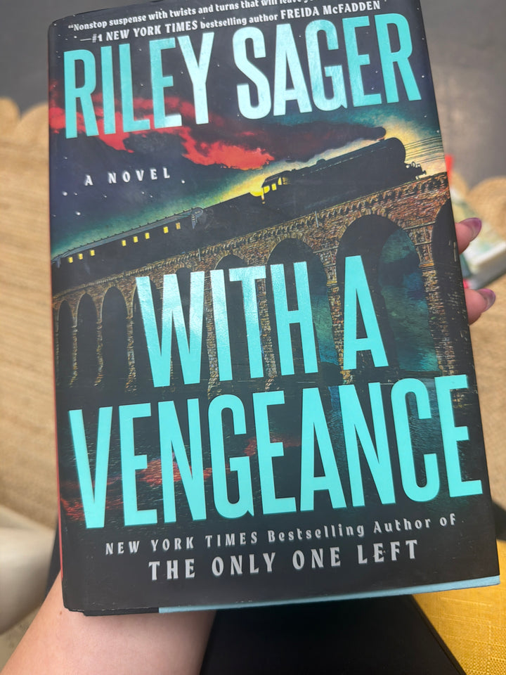 With a vengeance by Riley sager