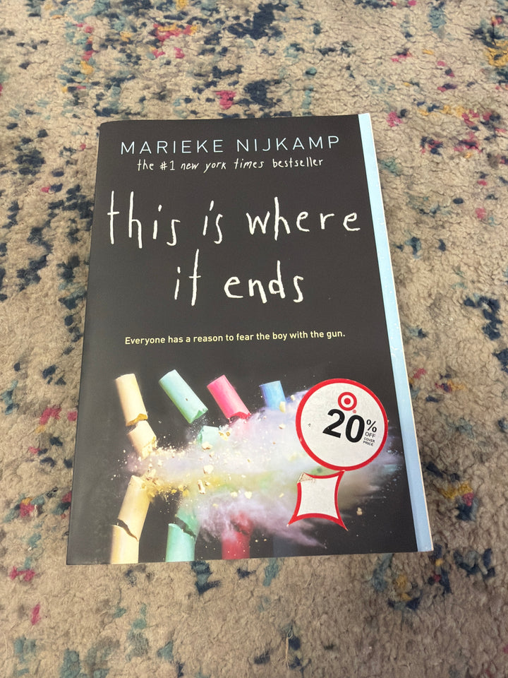This Is Where It Ends- Marilee Nijkamp