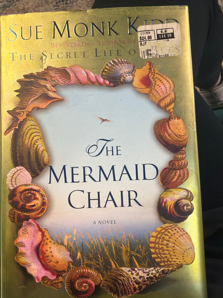 The mermaid chair by Sue Monk kidd￼