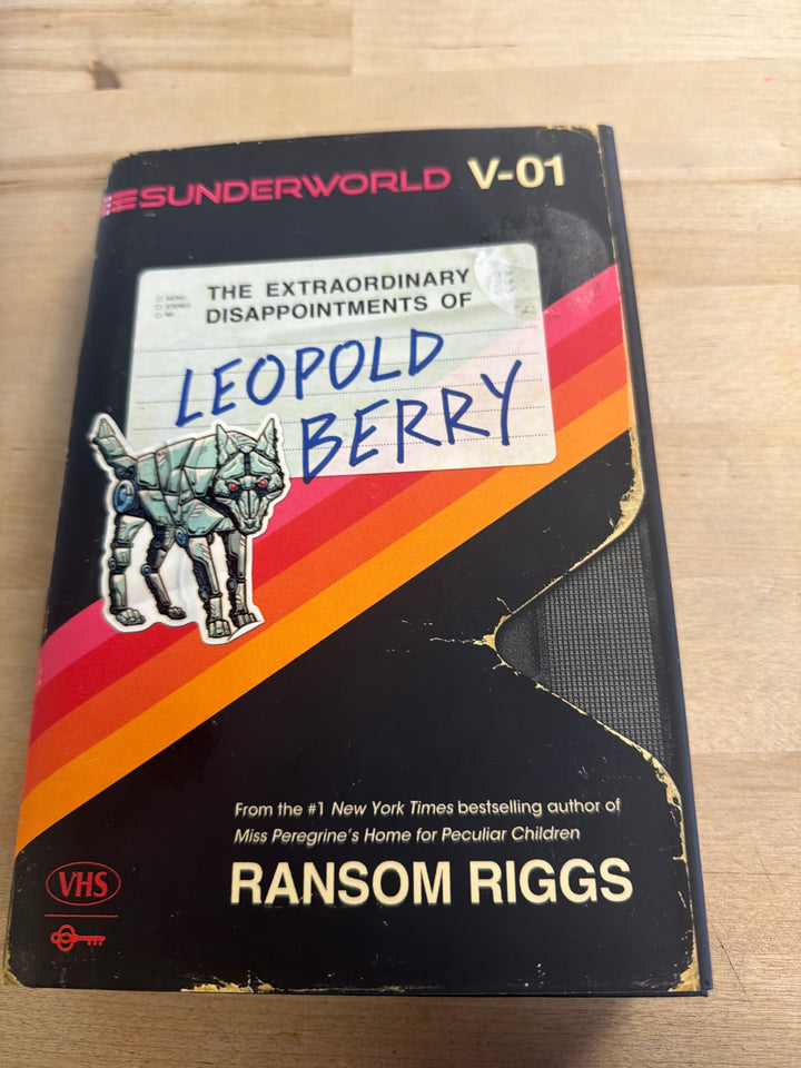 The extraordinary disappointment of Leopold Berry by by ransom rigss￼