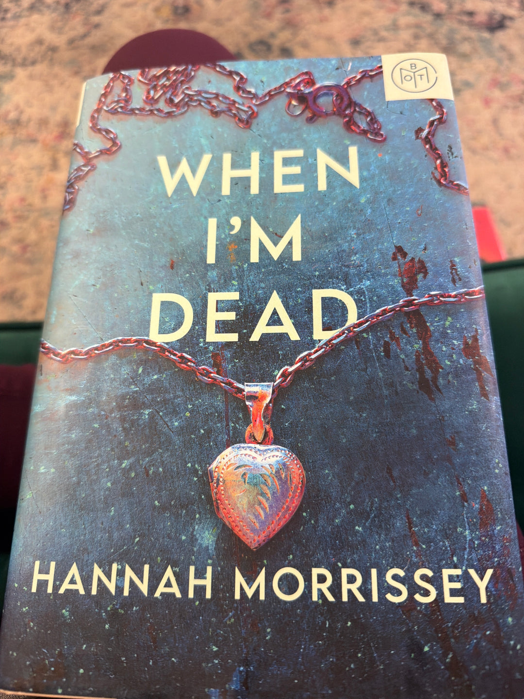 When I’m Dead - Hannah Morrissey