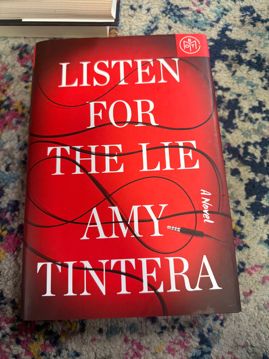 Listen For The Lie - Amy Tintera