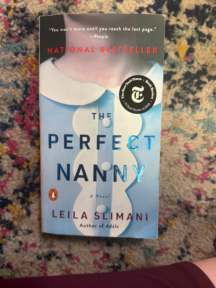The Perfect Nanny- Leila Slimani