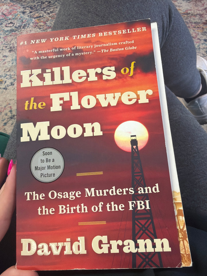 Killers of the flower moon by David grann