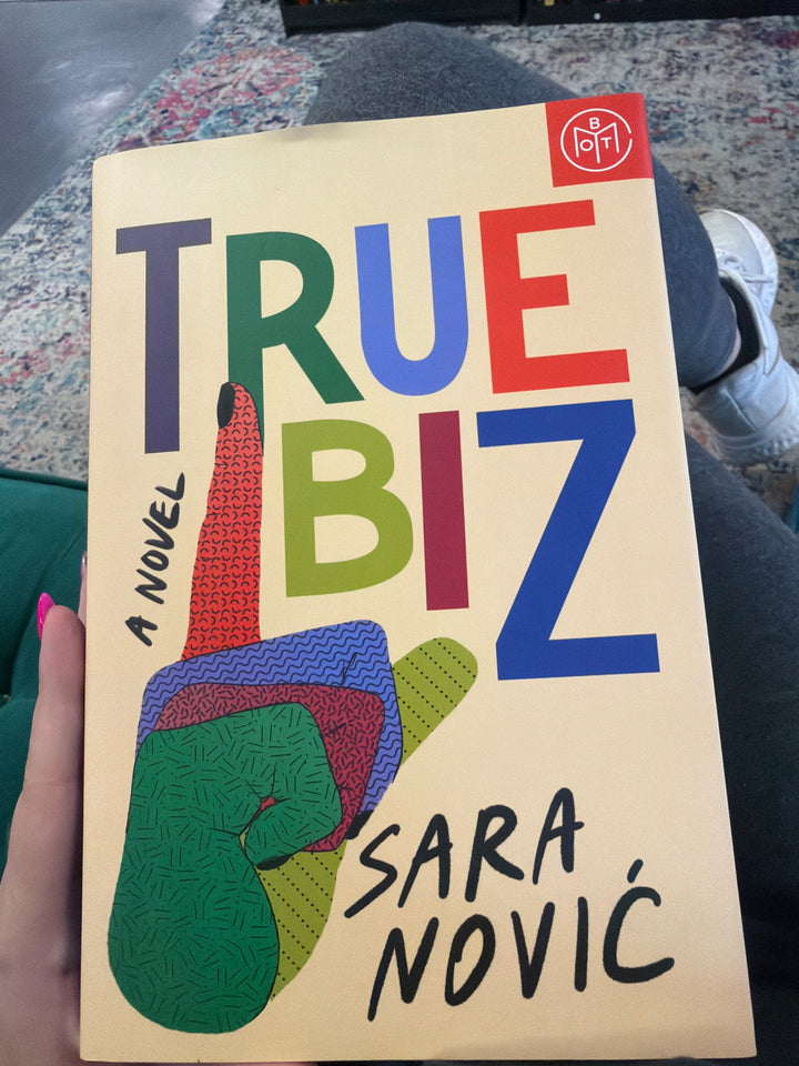 True biz by sara novic