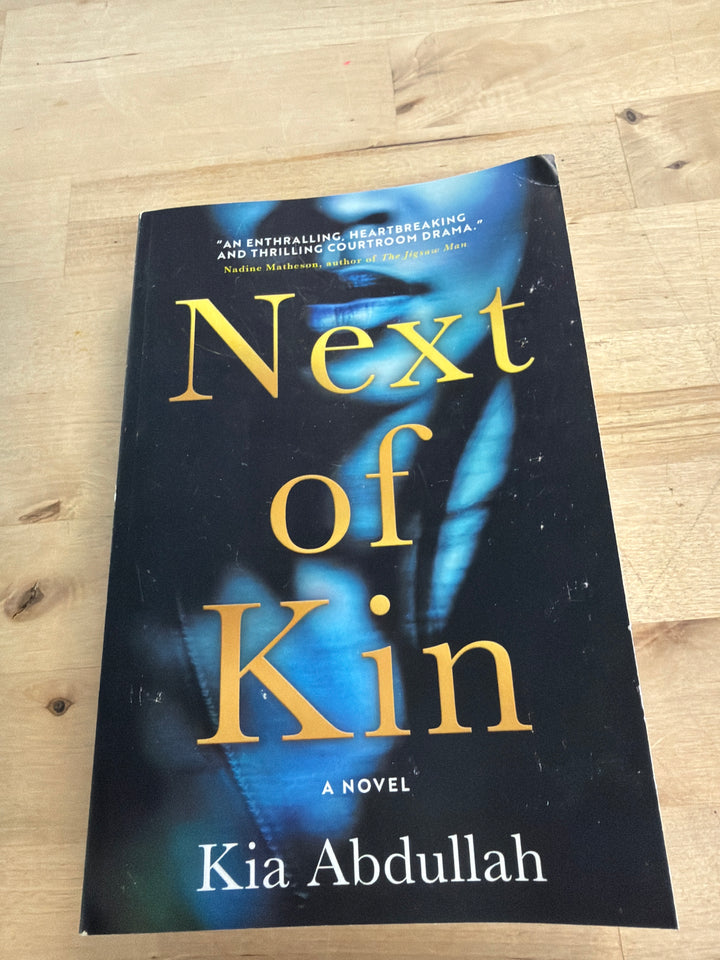 Next of kin by Kia Abdullah
