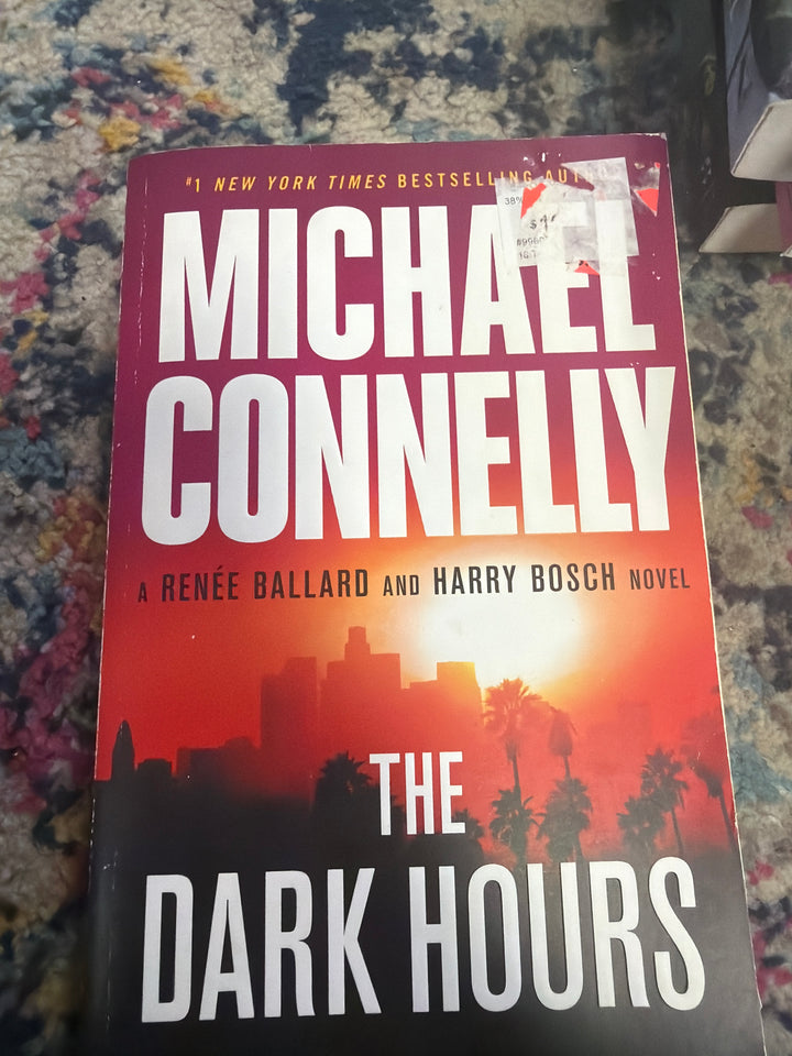 The Dark Hours - Michael Connelly