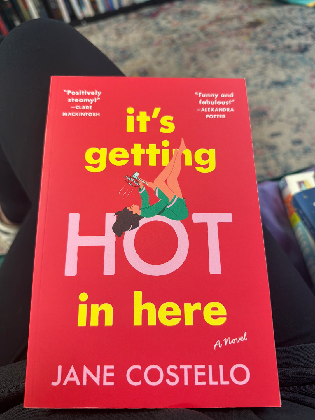 It’s getting hot in here by Jane Costello