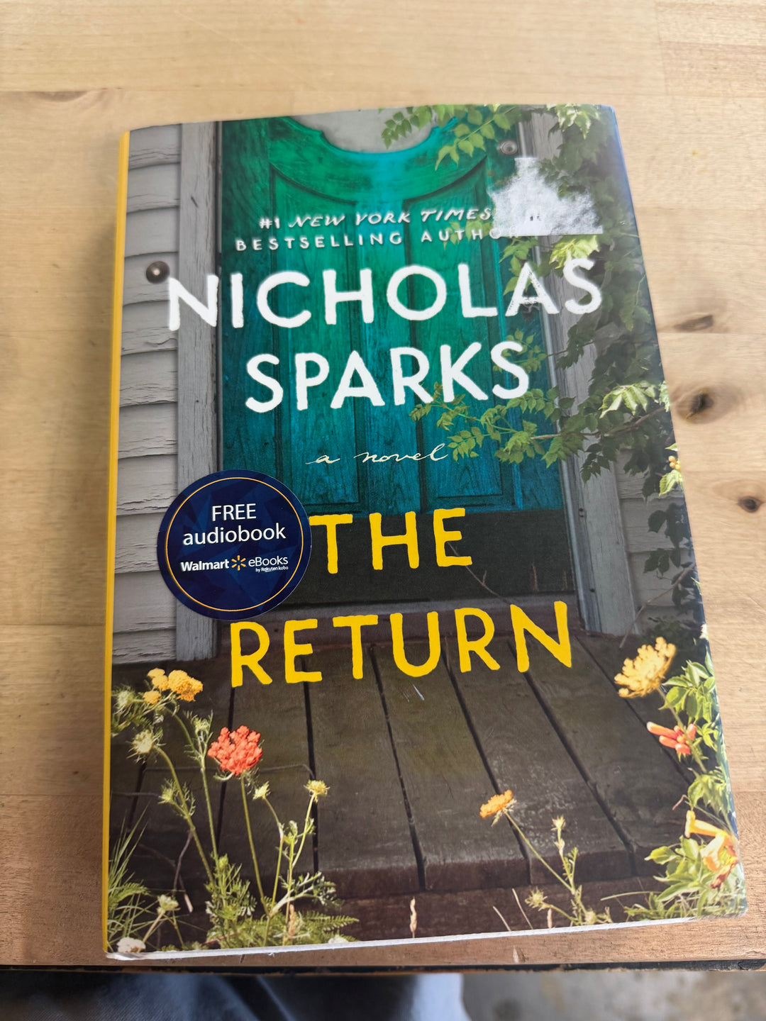 The return by Nicholas Sparks ￼